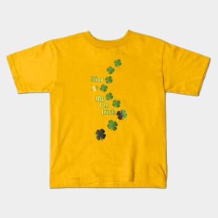 ST PADDYS Day Irish Kisses Kids T-Shirt